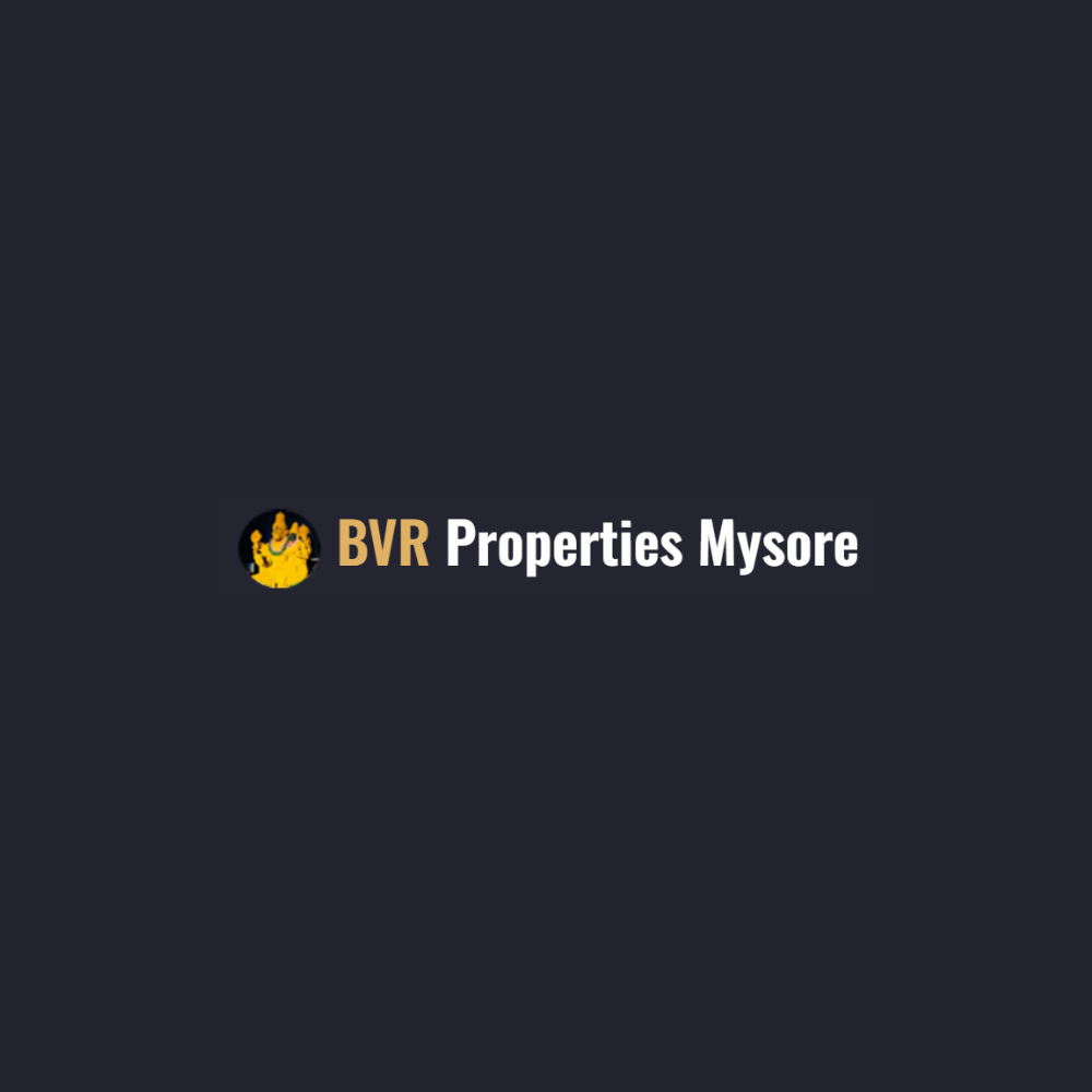 BVR Properties Mysuru
